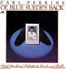 Carl Perkins : Ol' Blue Suede's Back